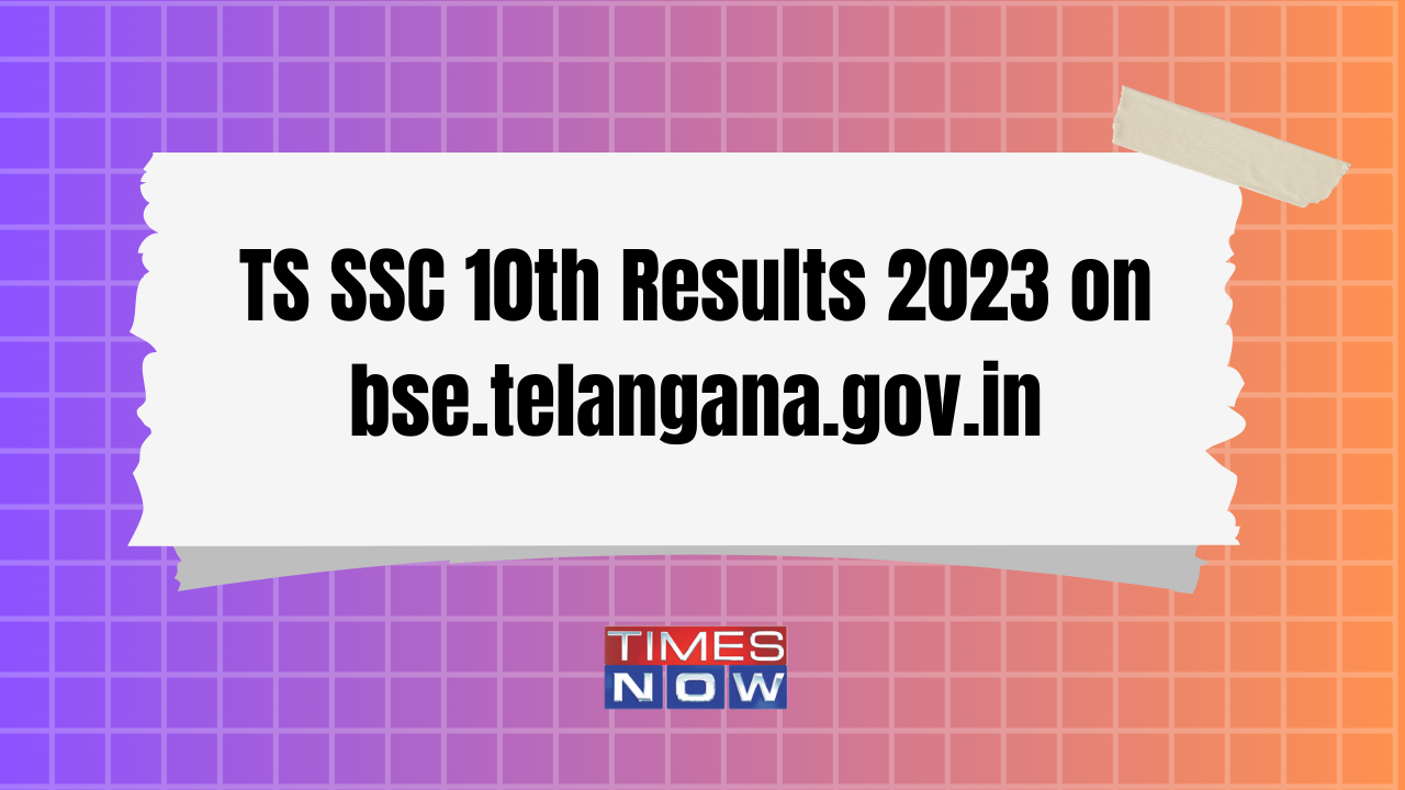 Bse.telangana.gov.in SSC Results 2023 Link Active At 12 Pm, How To ...