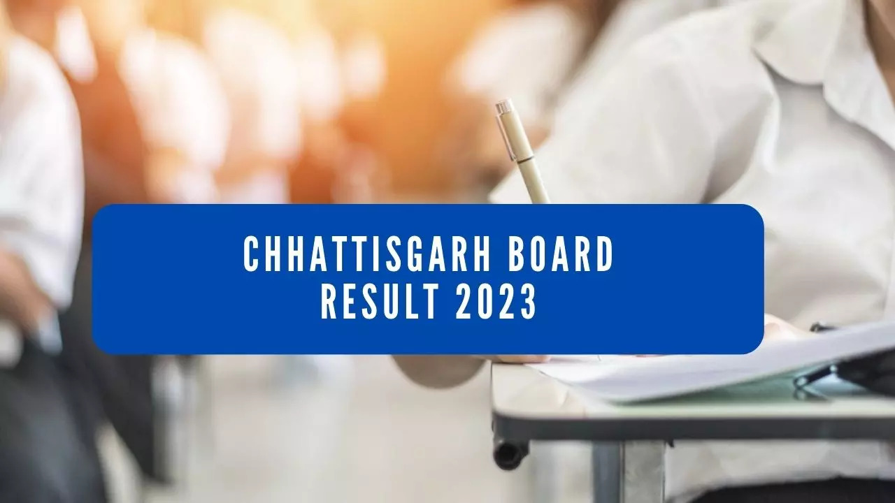 CGBSE 10th 12th Result 2023