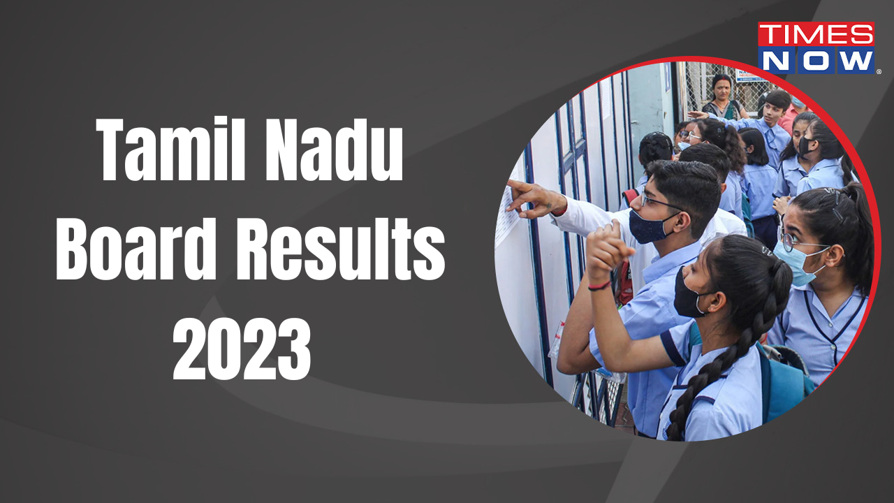 Tamil Nadu Board Results 2023 TN SSLC, Class 11th Results Likely Next