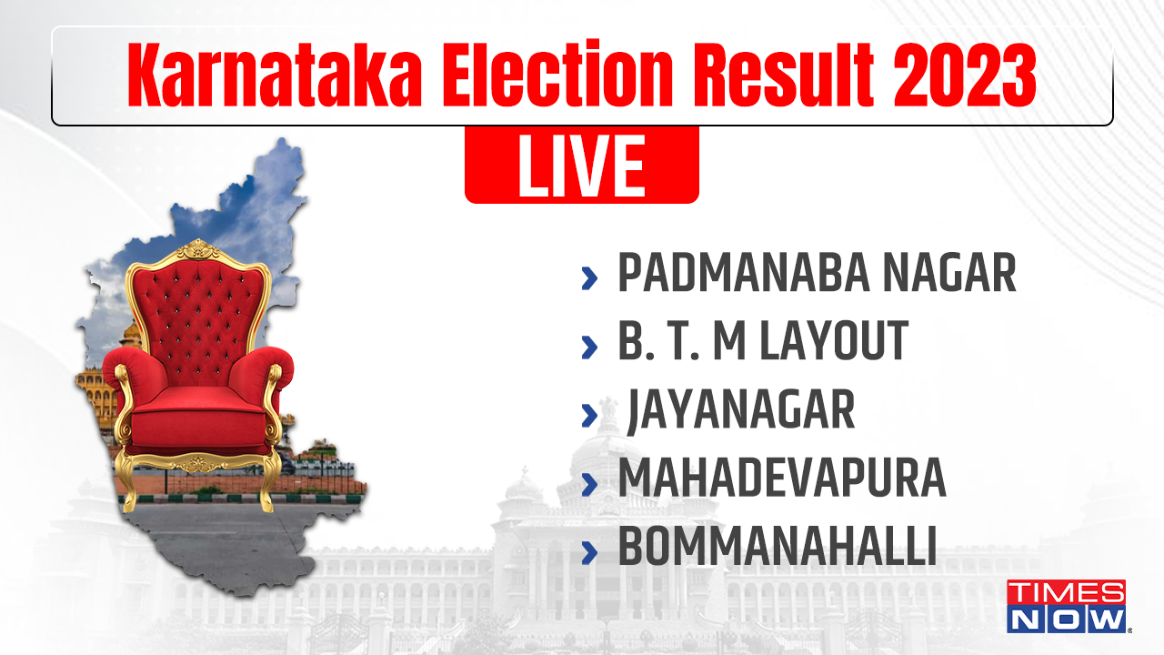 Padmanaba Nagar, B. T. M Layout, Jayanagar,  Mahadevapura, Bommanahalli Election Result 2023 LIVE