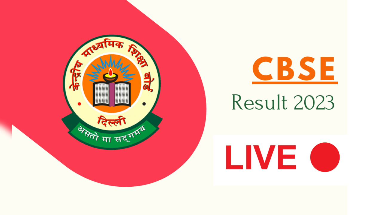 cbse.nic.in, CBSE Sarkari Result for Class 10th 2023 Today, CBSE 10