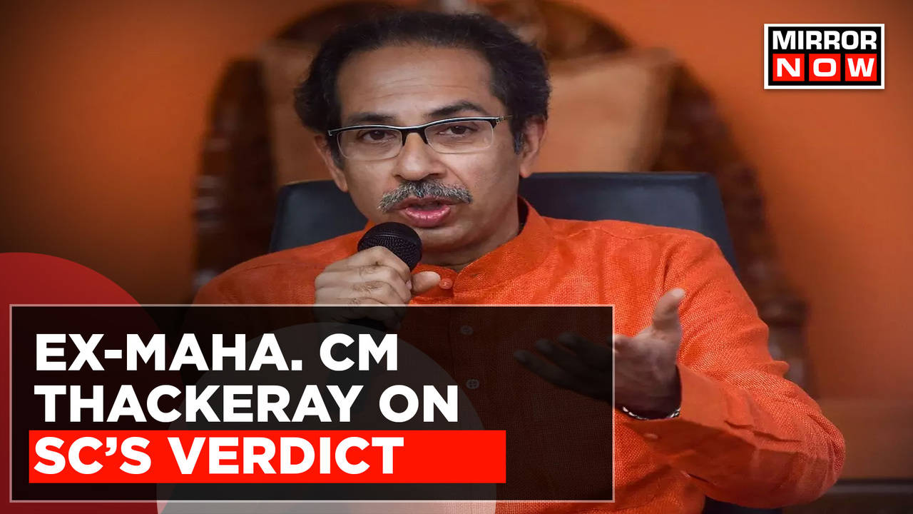 Former Maharashtra CM Uddhav Thackeray On SC Big Verdict | Sena Vs Sena ...