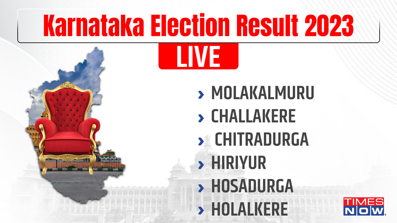 Molakalmuru, Challakere, Chitradurga, Hiriyur, Hosadurga, Holalkere Election Result 2023 LIVE