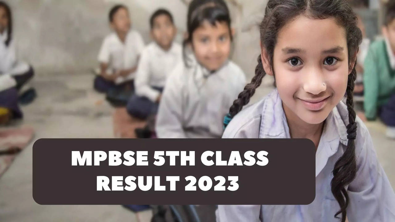 MP Board Class 5th Result 2023, Sarkari Result mpbse.nic.in,