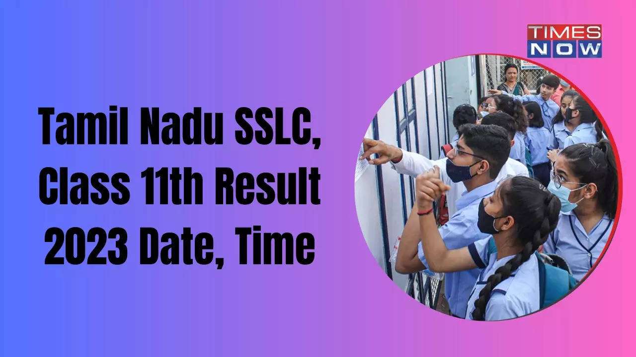 TN 10th 11th Result 2023 Date