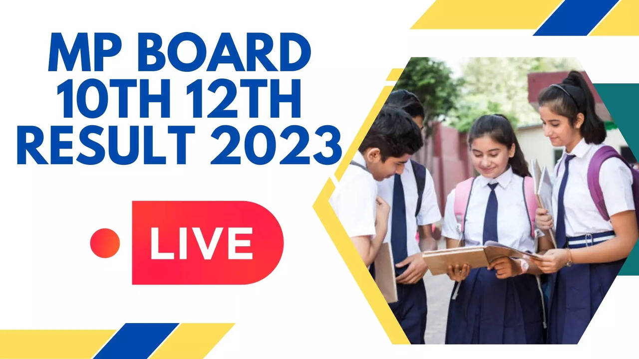 MP Board 10th 12th Result 2023 MPBSE MP Class 10 12 Sarkari Result By THIS DATE at mpbsenicin mpresultsnicin Latest Update