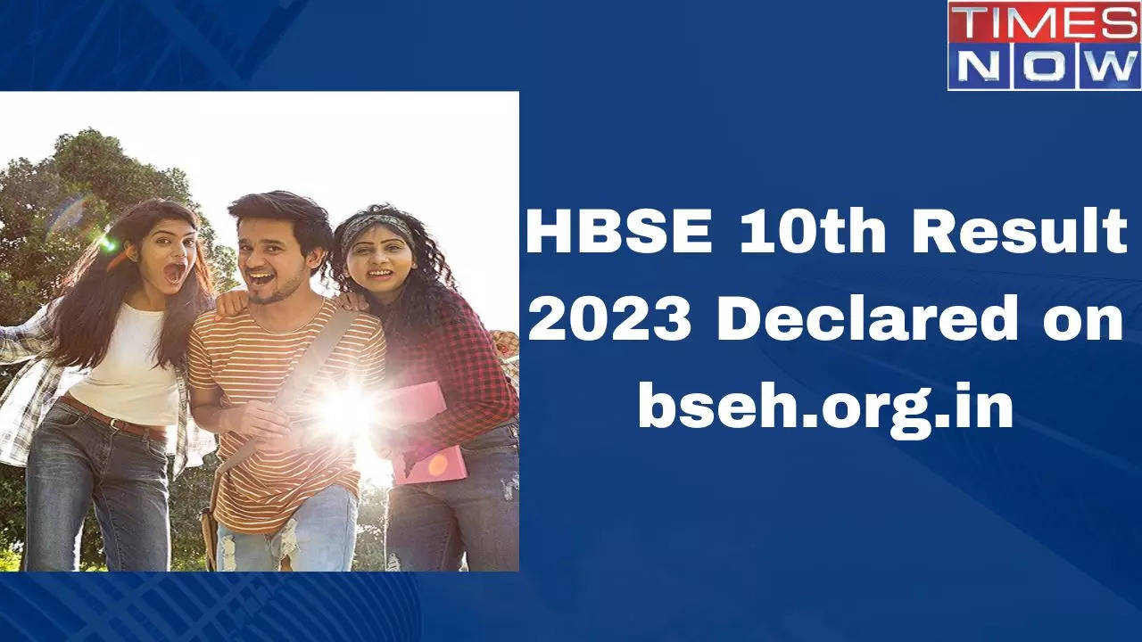 HBSE 10th Result 2023 Declared On Bseh.org.in, How To Check | Education ...