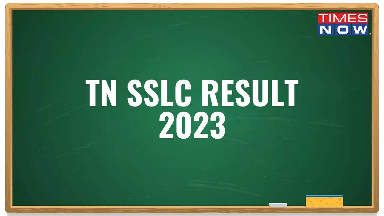 Tamil Nadu 10th TN Results 2023 Date, Time SSLC Results at 10 am on