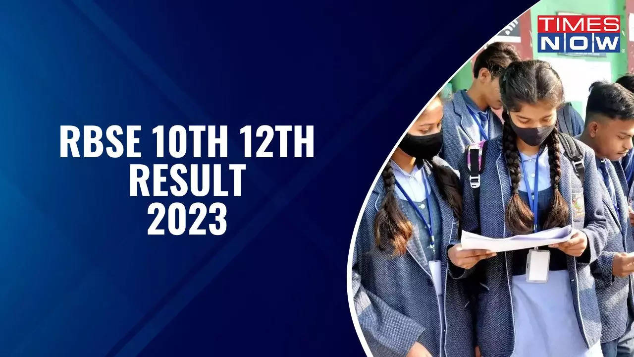 RBSE 10th 12th Result 2023 Live BSER Rajasthan Board RBSE 12th Result Science Commerce DECLARED