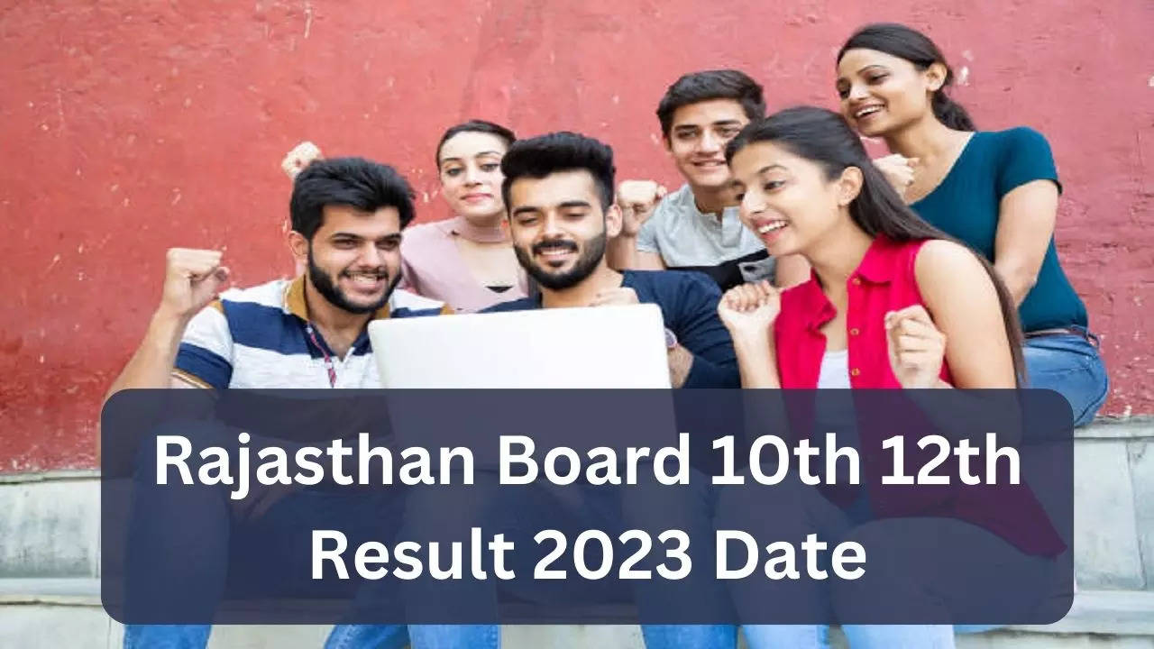 Rajasthan Board 10th Result 2023 Date: RBSE 10th 12th Arts Result Likely This Week, Tentative Schedule Here