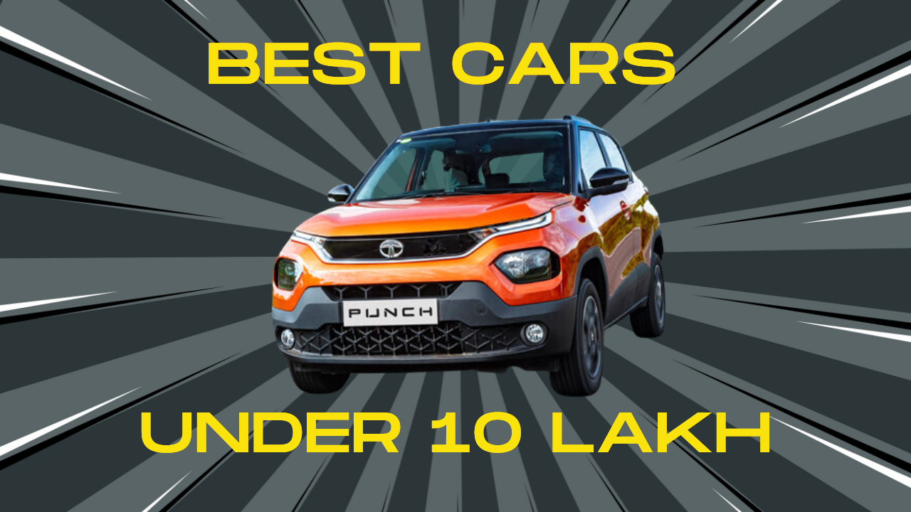 Best Cars Under Rs 10 lakh: Maruti, Tata, Hyundai & Kia