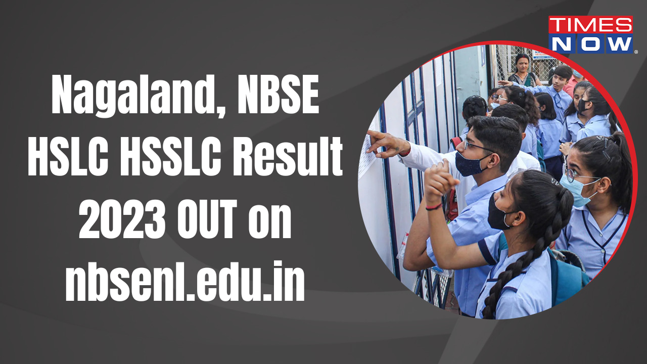 NBSE HSLC, HSSLC Result 2023 declared