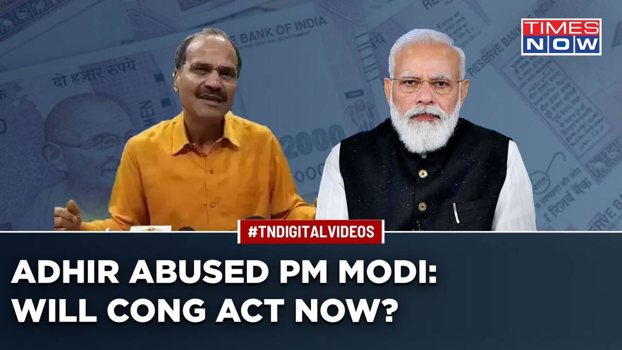 West Bengal Congress President Adhir Ranjan Abuses Pm Modi Sparks West Bengal Congress President Adhir Ranjan Abuses Pm Modi Sparks