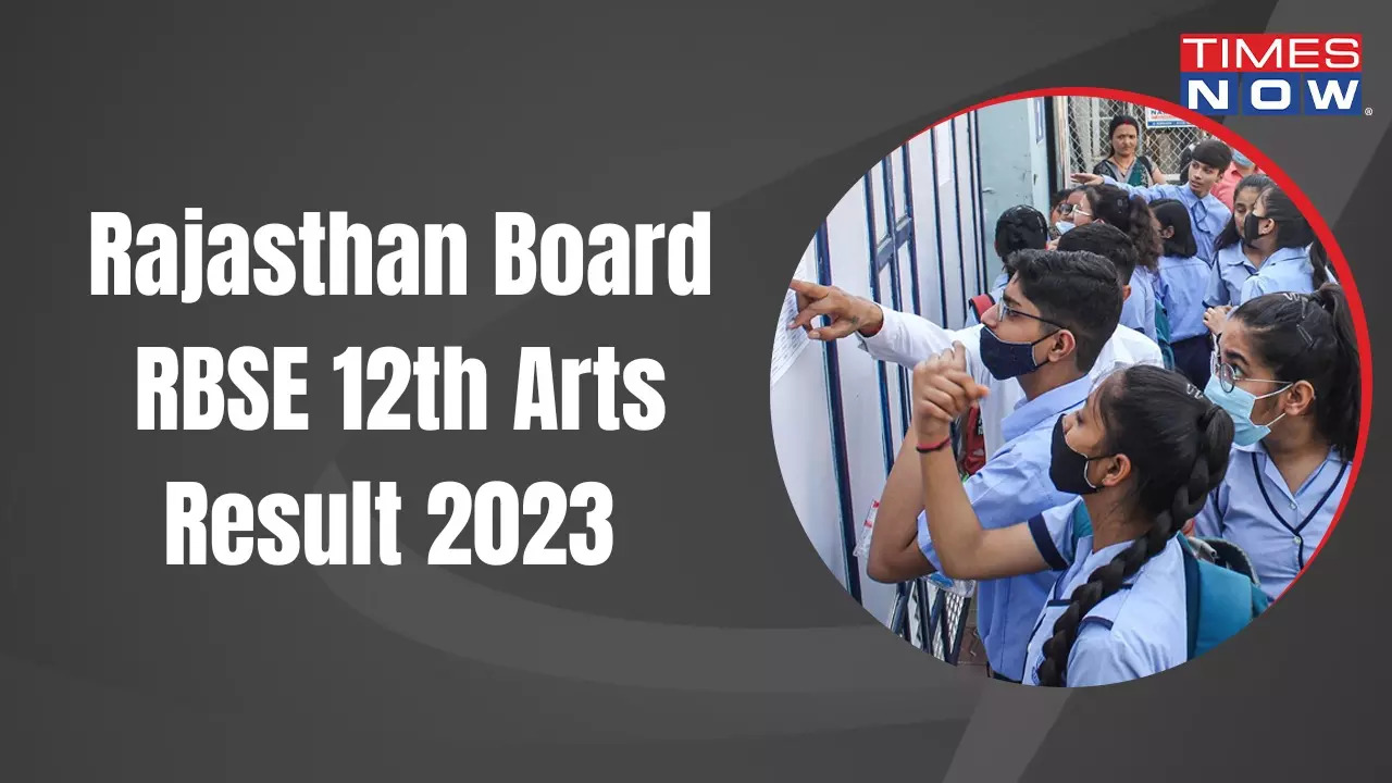 ​Rajasthan Board, RBSE 12th Arts Result 2023.