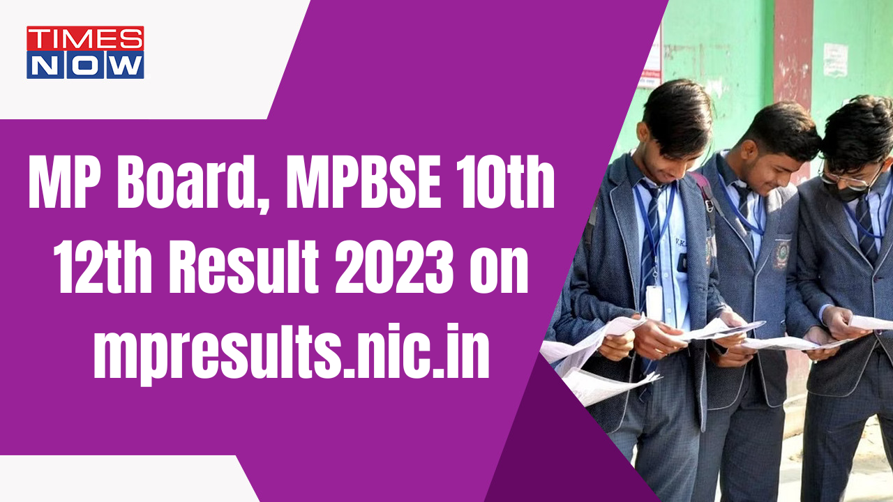 mpresults.nic.in, mpbse.nic.in 2023 Result for MP Board 10th 12th Soon