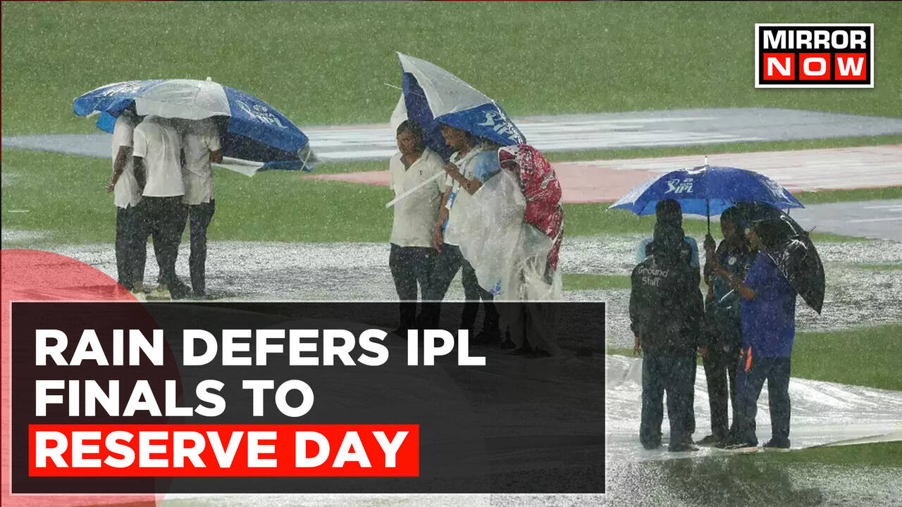 Ipl Finals 2023 Rain Defers Csk Vs Gt Finals To Reserve Day Gt To Be Winner If Match Is Ipl Finals 2023 Rain Defers Csk Vs Gt Finals To Reserve Day Gt To Be Winner If Match Is