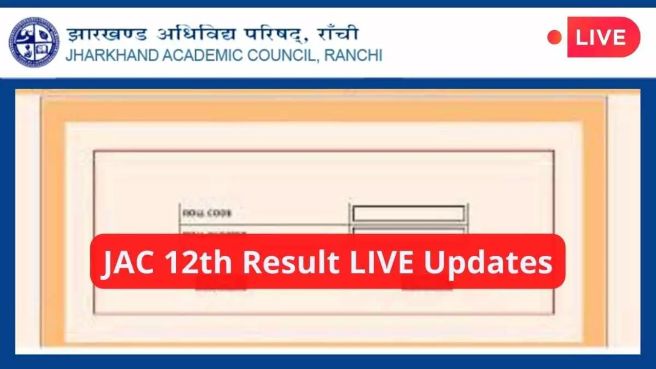 JAC 12th Arts Commerce Result 2023 HIGHLIGHTS Jharkhand Class 12 Result OUT on jacresultscom jacjharkhandgovin