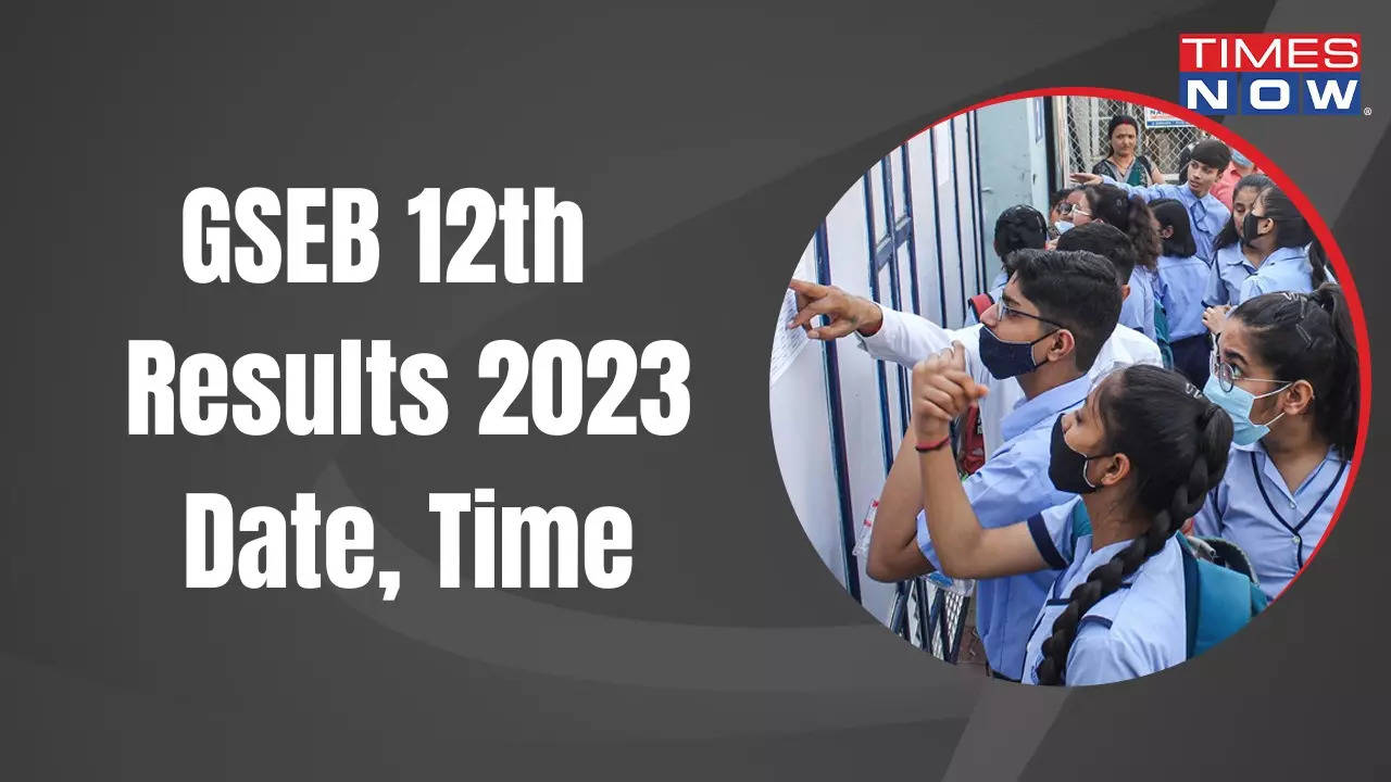 GSEB 12th General Result 2023 Date, Time Gujarat HSC Commerce, Arts