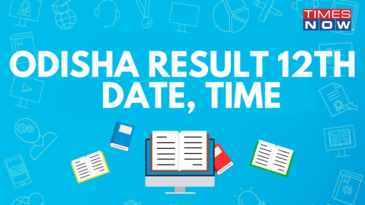 Odisha Result 12th 2023 Date, Time