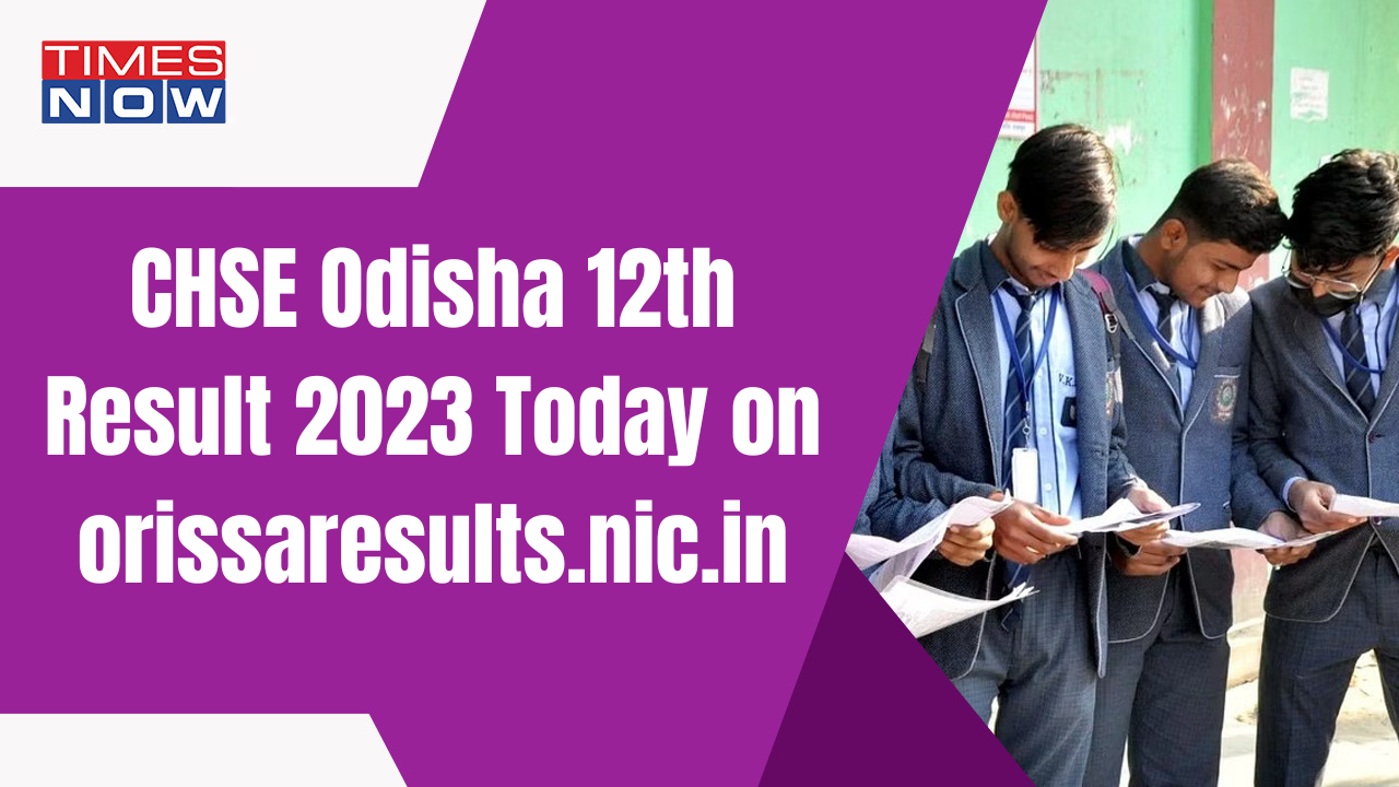 12th Odisha Result 2023 on orissaresults.nic.in, How to check CHSE