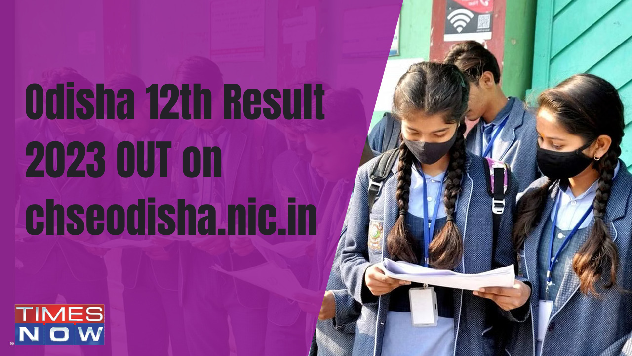 Odisha 12th Result 2023 OUT