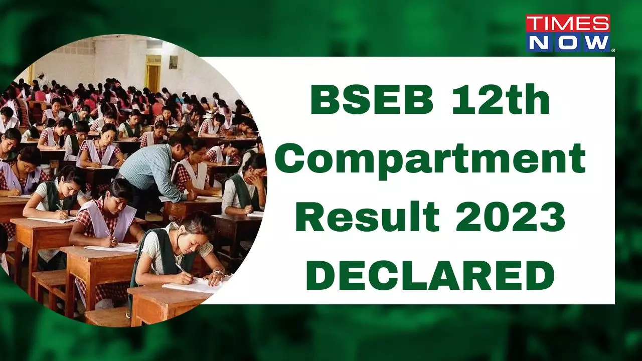 Bihar Board BSEB 12th Compartment Result 2023 DECLARED! Link Here