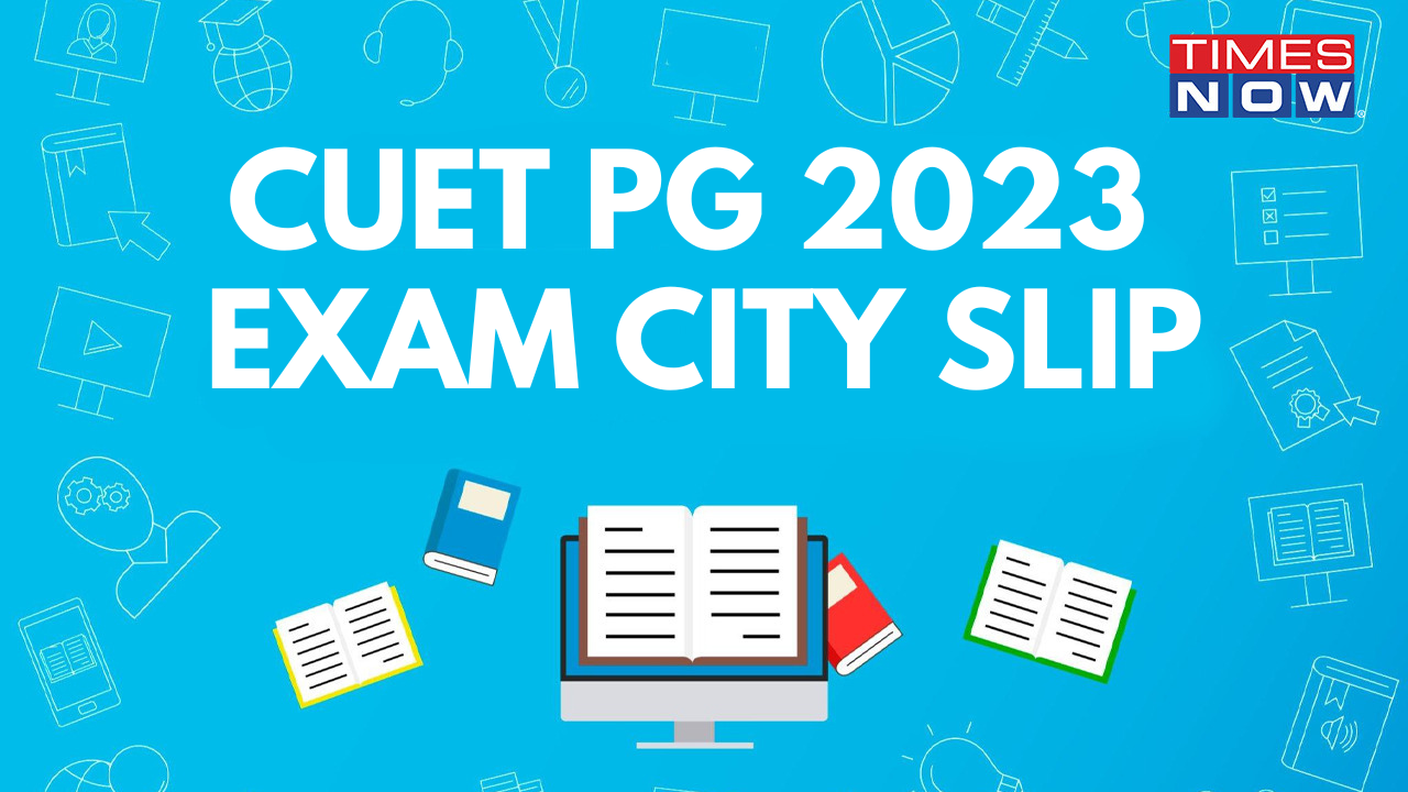 CUET PG 2023 Exam City Slip