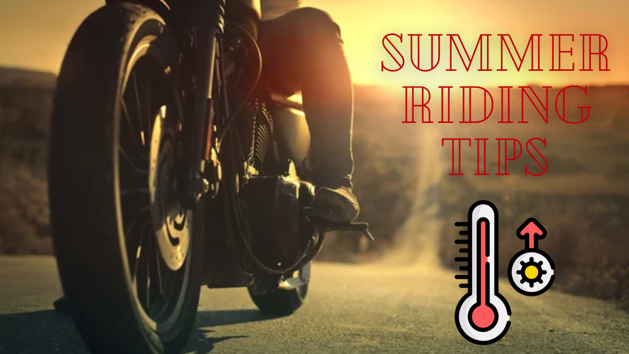 Summer Motorcycle Riding: How To Stay Cool On Your Motorcycle While Riding In Summers