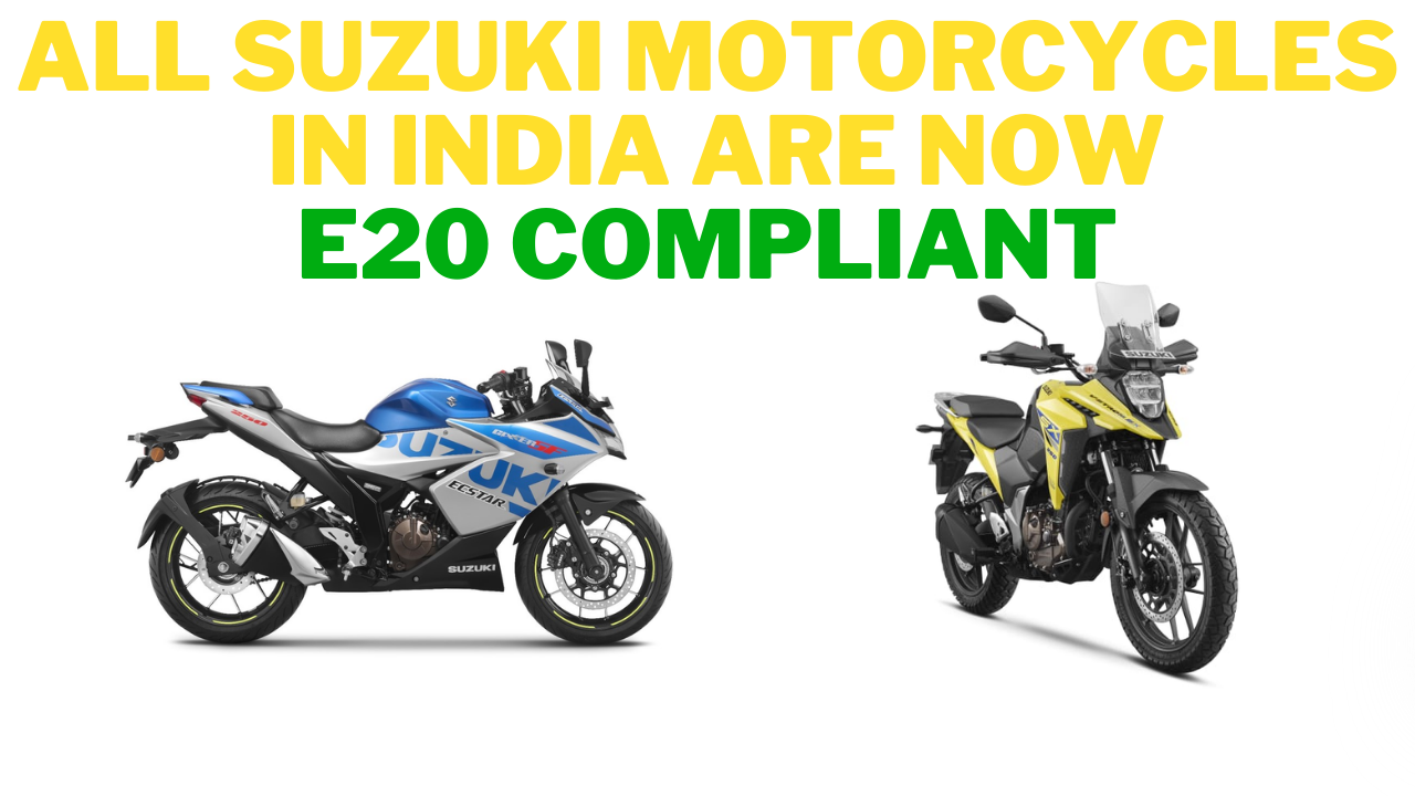 Suzuki Motorcycles India Entire Line-Up Now Completely E20 Compliant