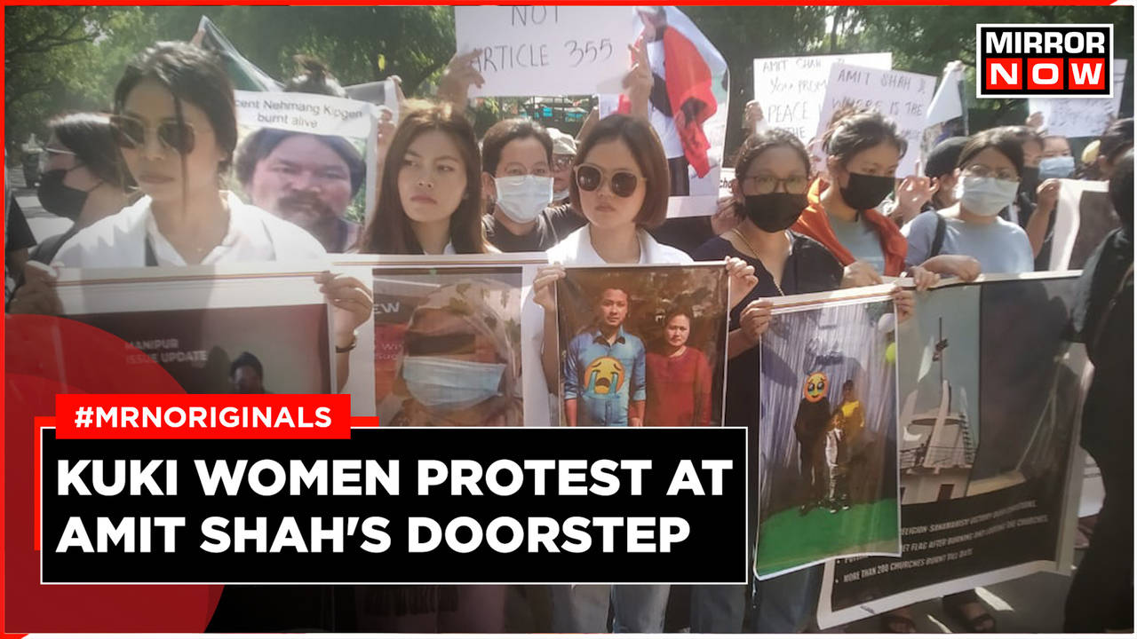 Manipur Violence Kuki Women Protest Outside Amit Shahs Residence In Delhi Times Now 0638