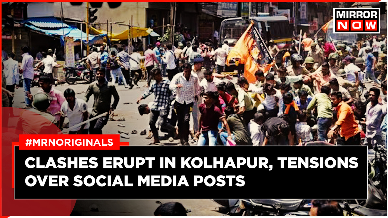 Violent Clashes Erupt In Maharashtra's Kolhapur Over Social Media Posts ...