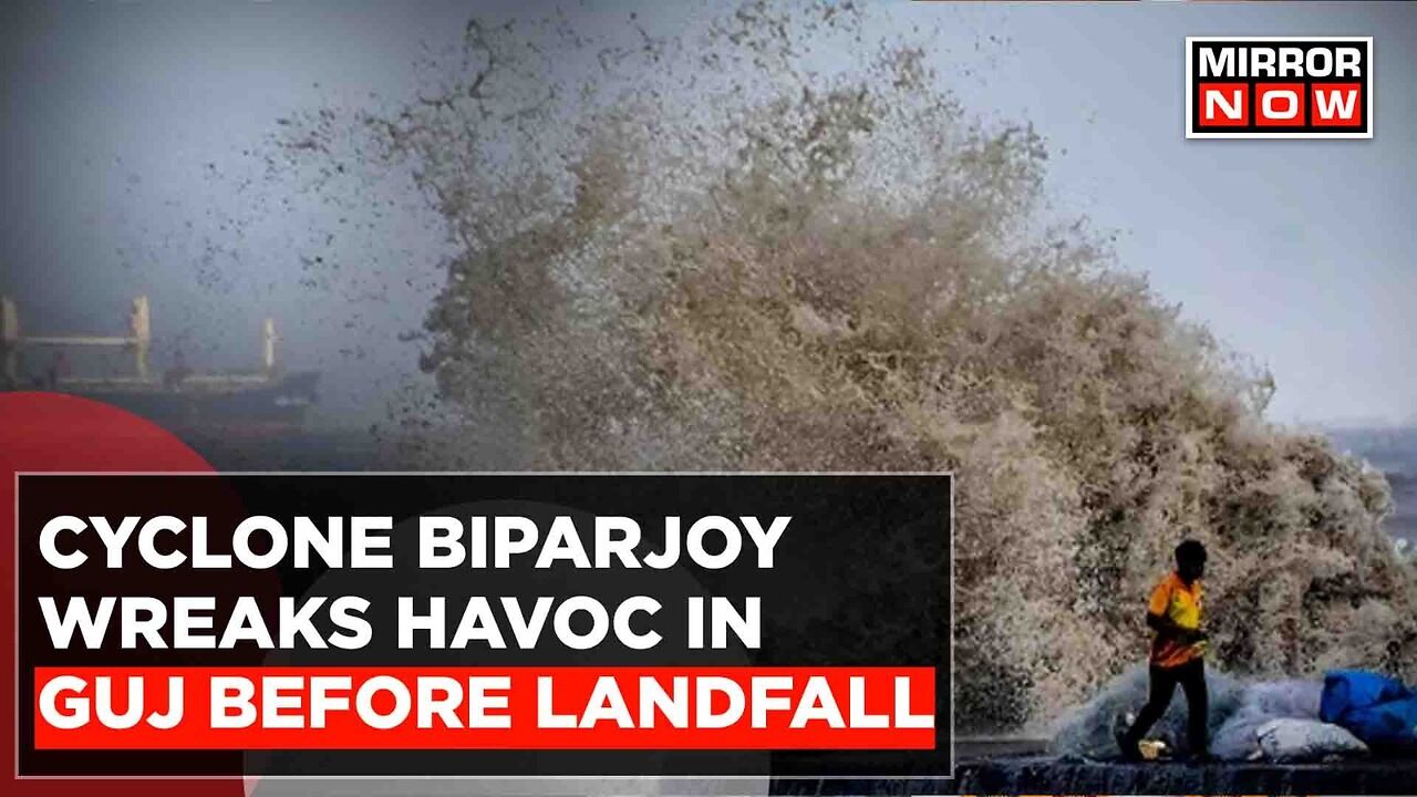 Cyclone Biparjoy Strikes Gujarat's Kutch Region: Massive Destruction ...