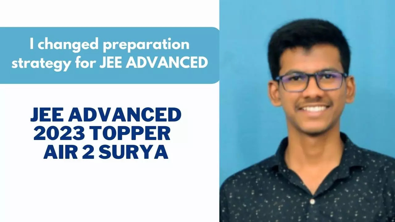 JEE Advanced 2023: Surya Theja Changed Preparation Strategy After JEE Mains to Secure AIR 2