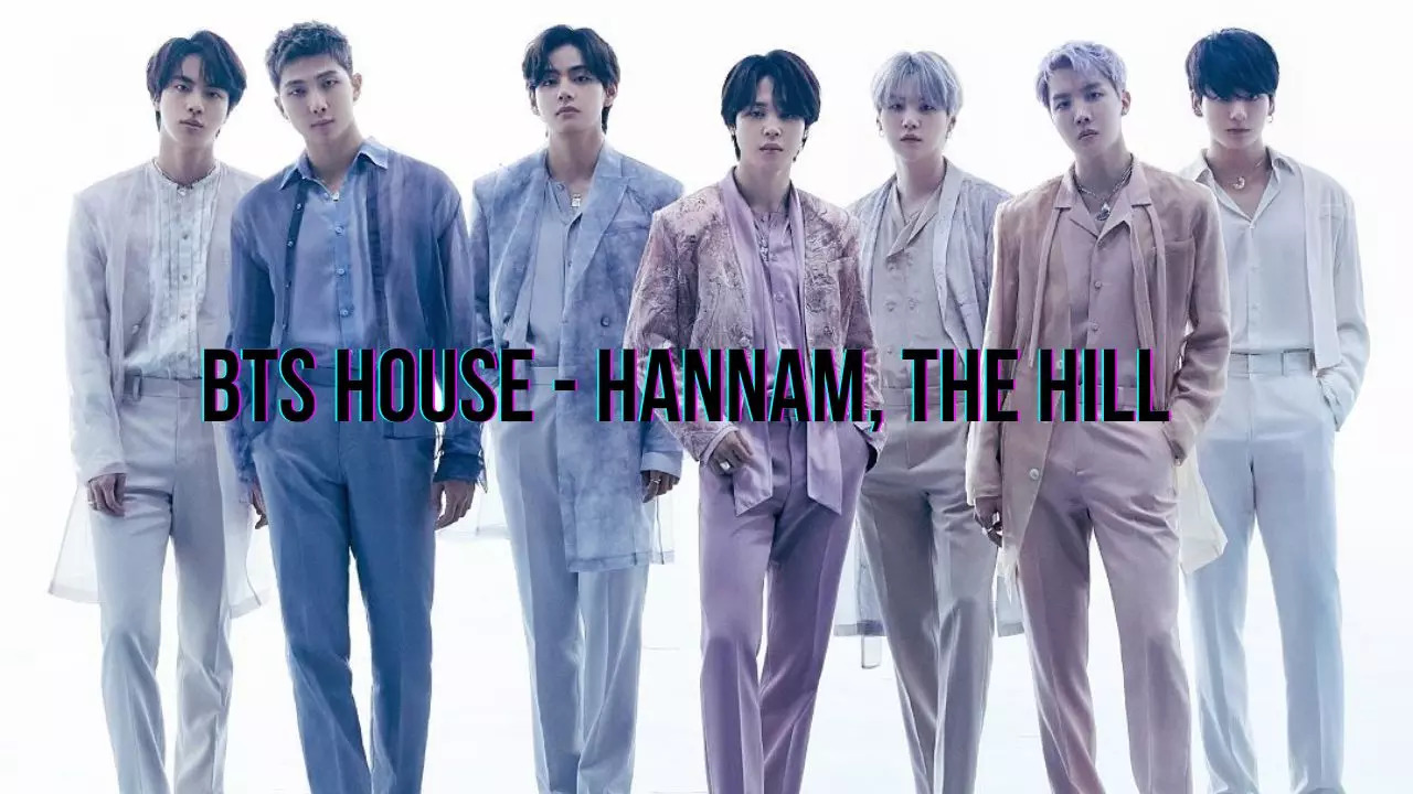 BTS House