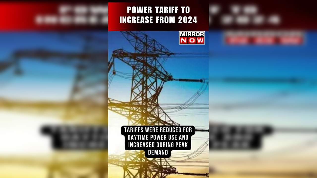 Power Tariff To Increase From 2024