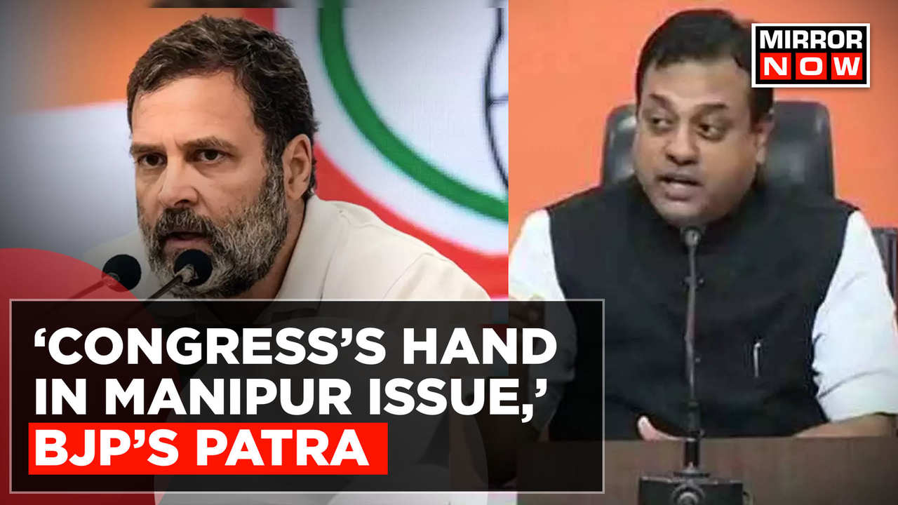 Sambit Patra Slams Rahul Gandhi Over Manipur Visit After Violence ...