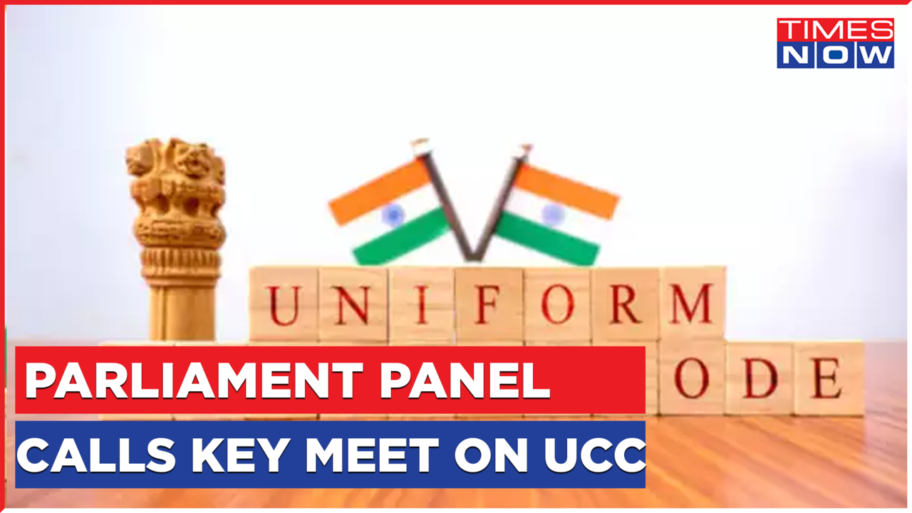 Parl. Panel Calls Key Meet On UCC On July 3, Summons Representatives Of ...