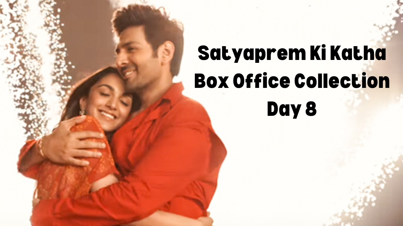 Satyaprem Ki Katha Box Office Collection Day 8