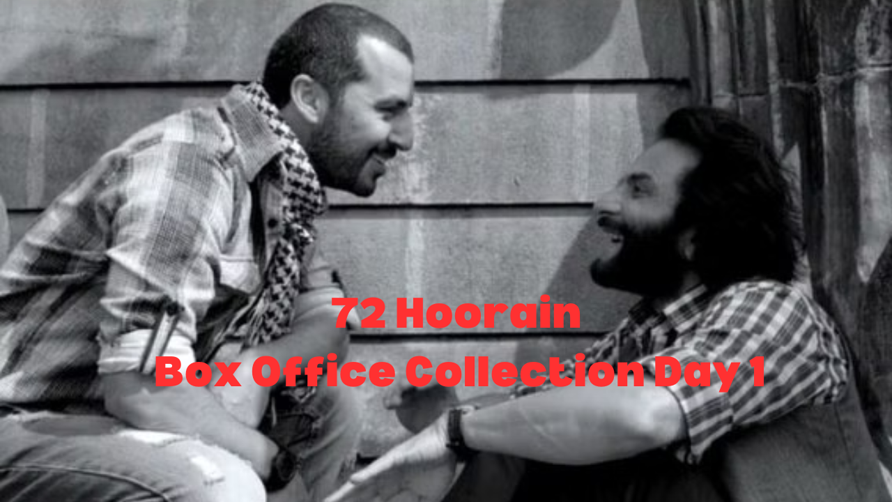 72 Hoorain Box Office Collection Day 1