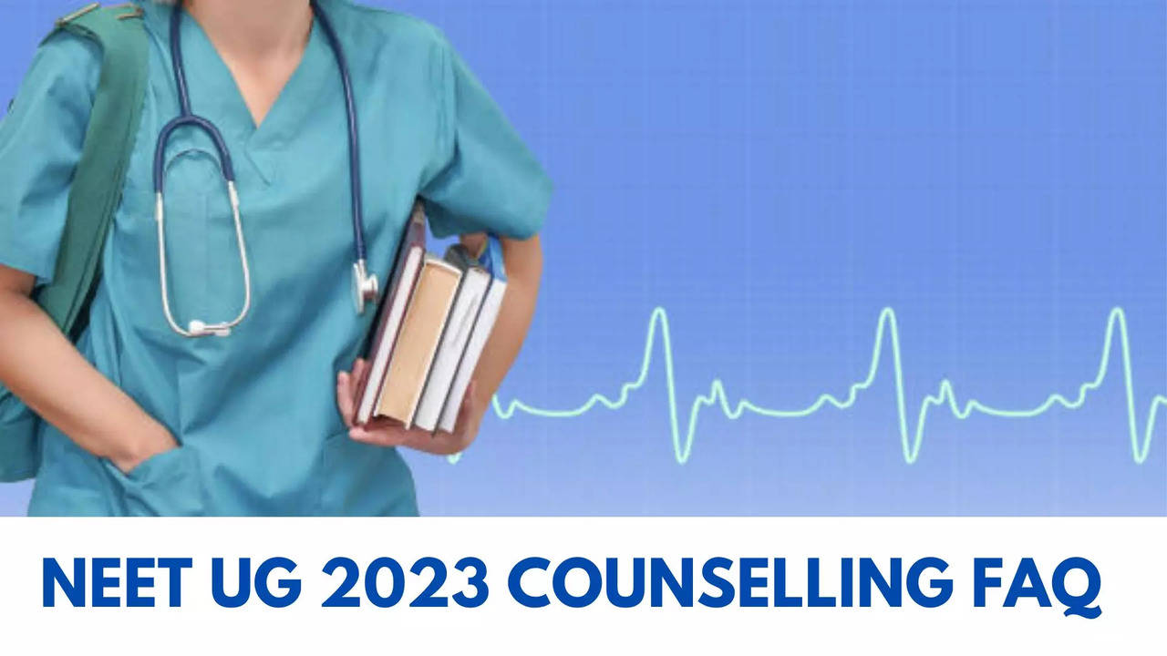 NEET Counselling 2023 FAQs