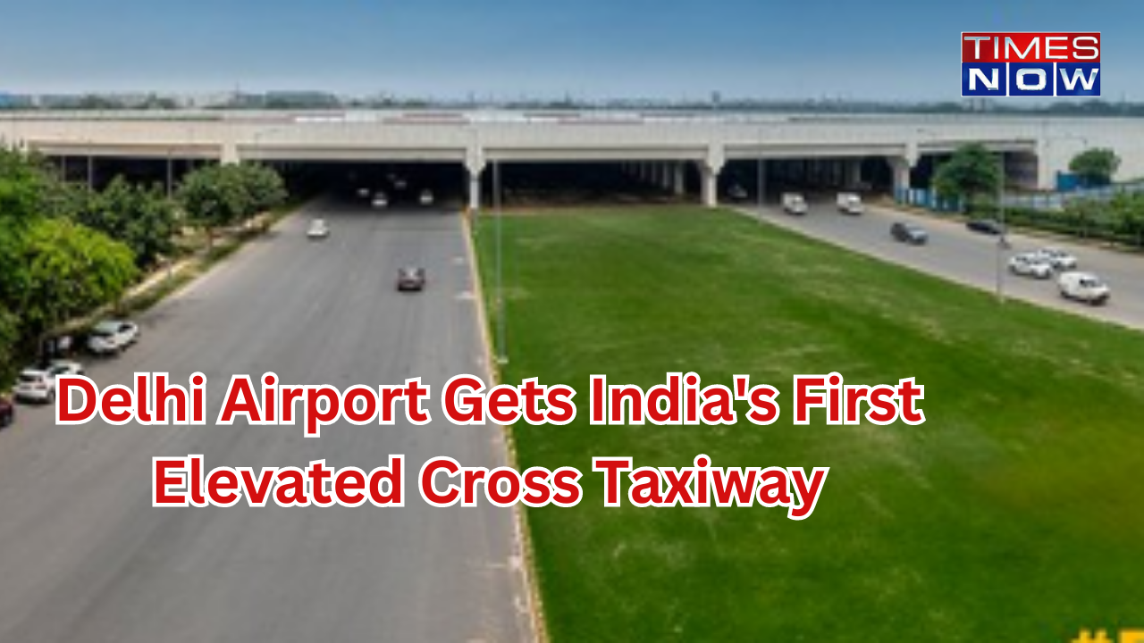 Good News For Delhiites: Delhi Airport Gets India's First Elevated 