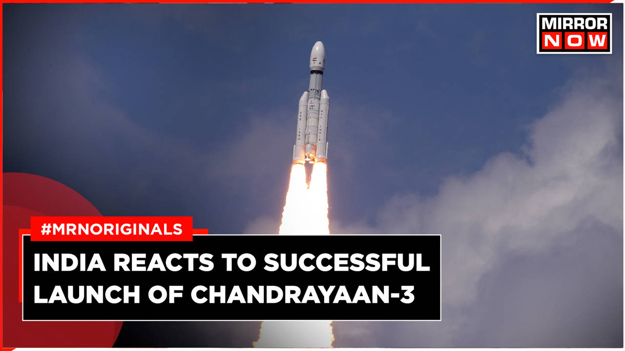 Chandrayaan-3: India's Moon Mission Launches Successfully, Citizens ...