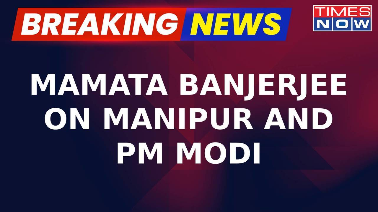 Breaking News | Mamata Banerjee Expresses Solidarity Towards Manipur ...