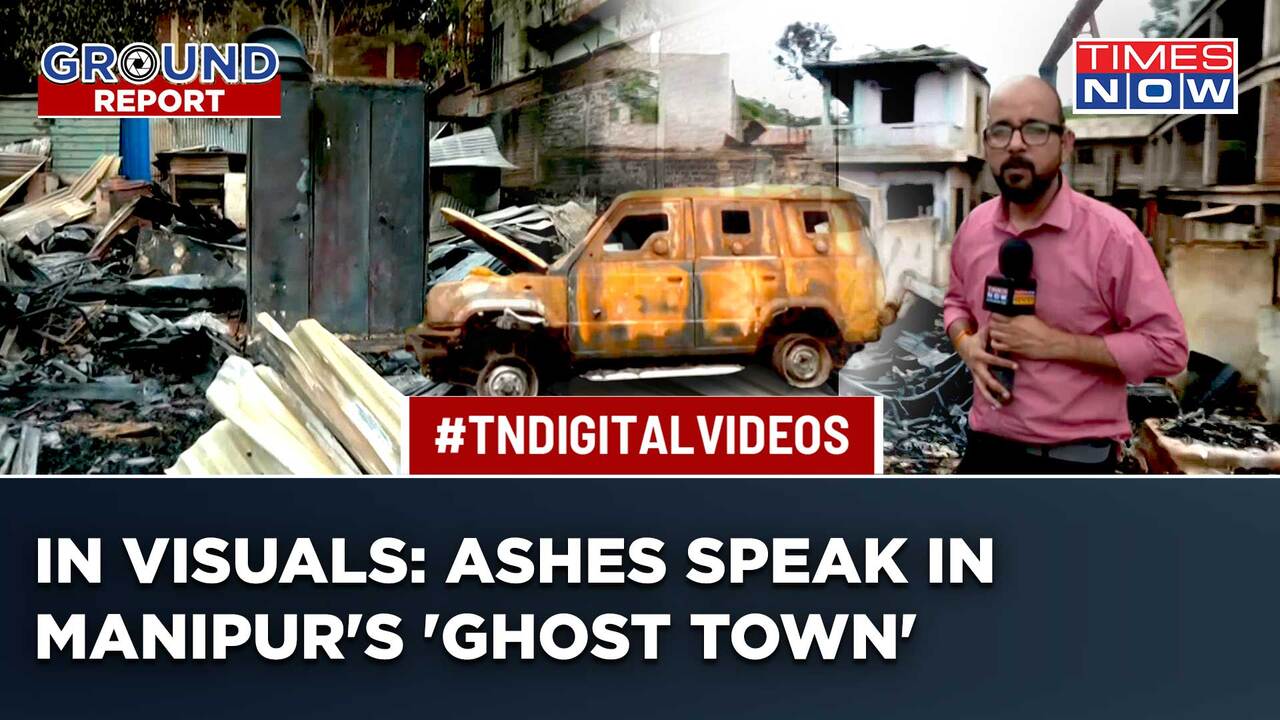 Manipur Myanmar Border Ground Report Videos Recount Horror In Moreh
