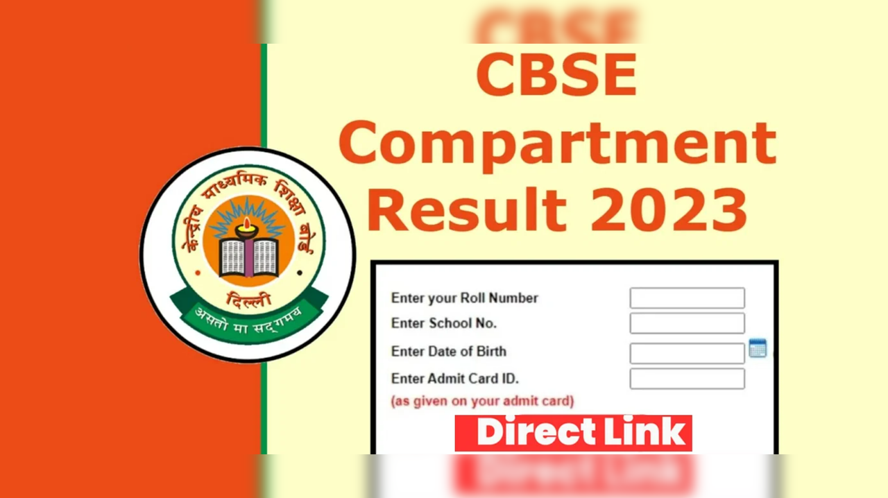 CBSE 10th Class Compartment Result 2023 Date and Time LIVE. CBSE Class