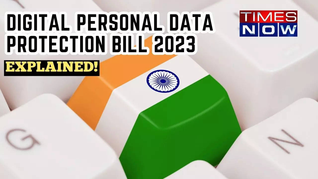 Digital Personal Data Protection Bill 2023: A Guide To Understanding ...