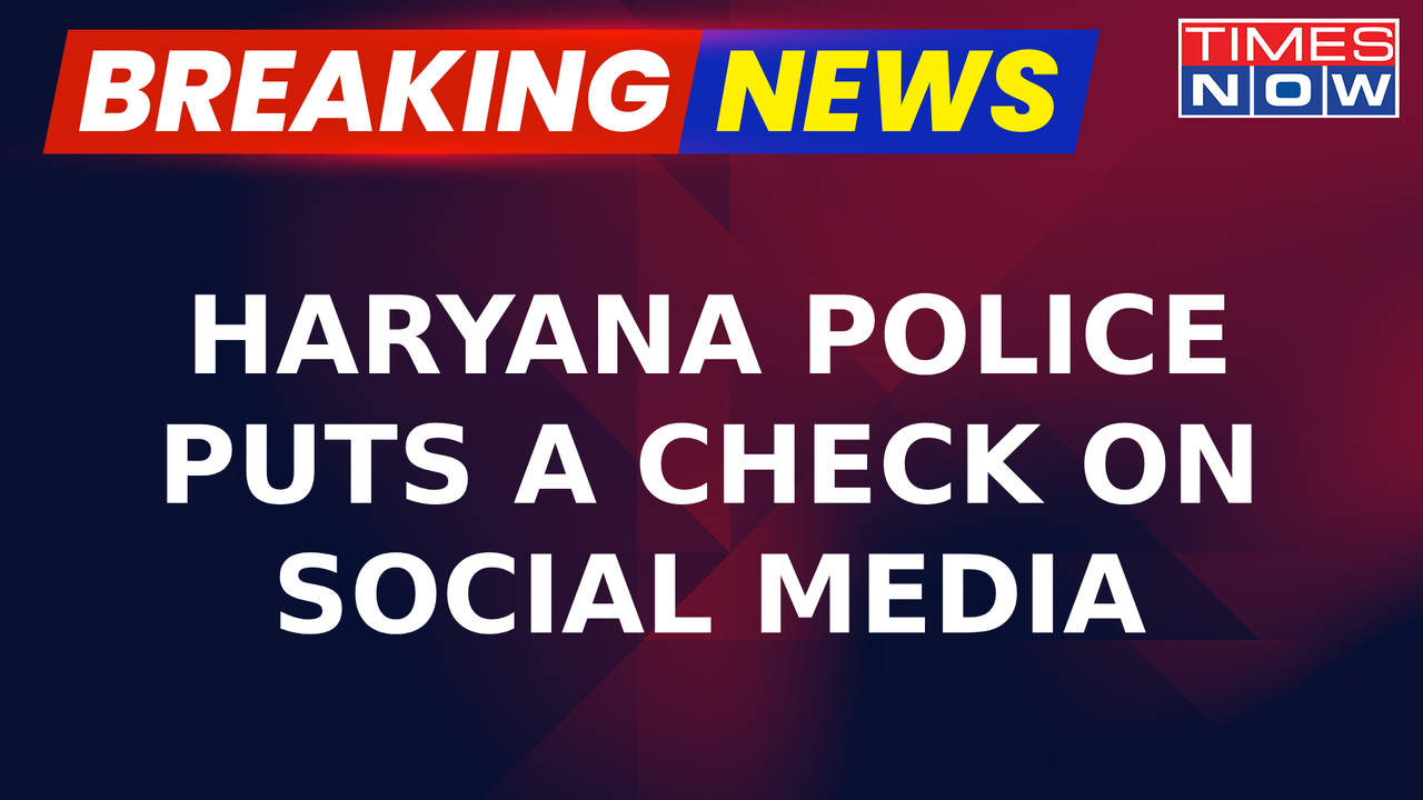 Breaking News Haryana Police Reinforces Security On Social Media To Curb Further Communal 