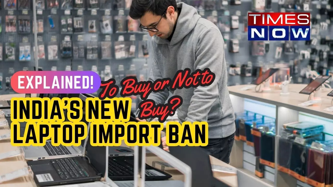 India's Laptop Import Rules Shake-up: What it Means for Your Next Purchase