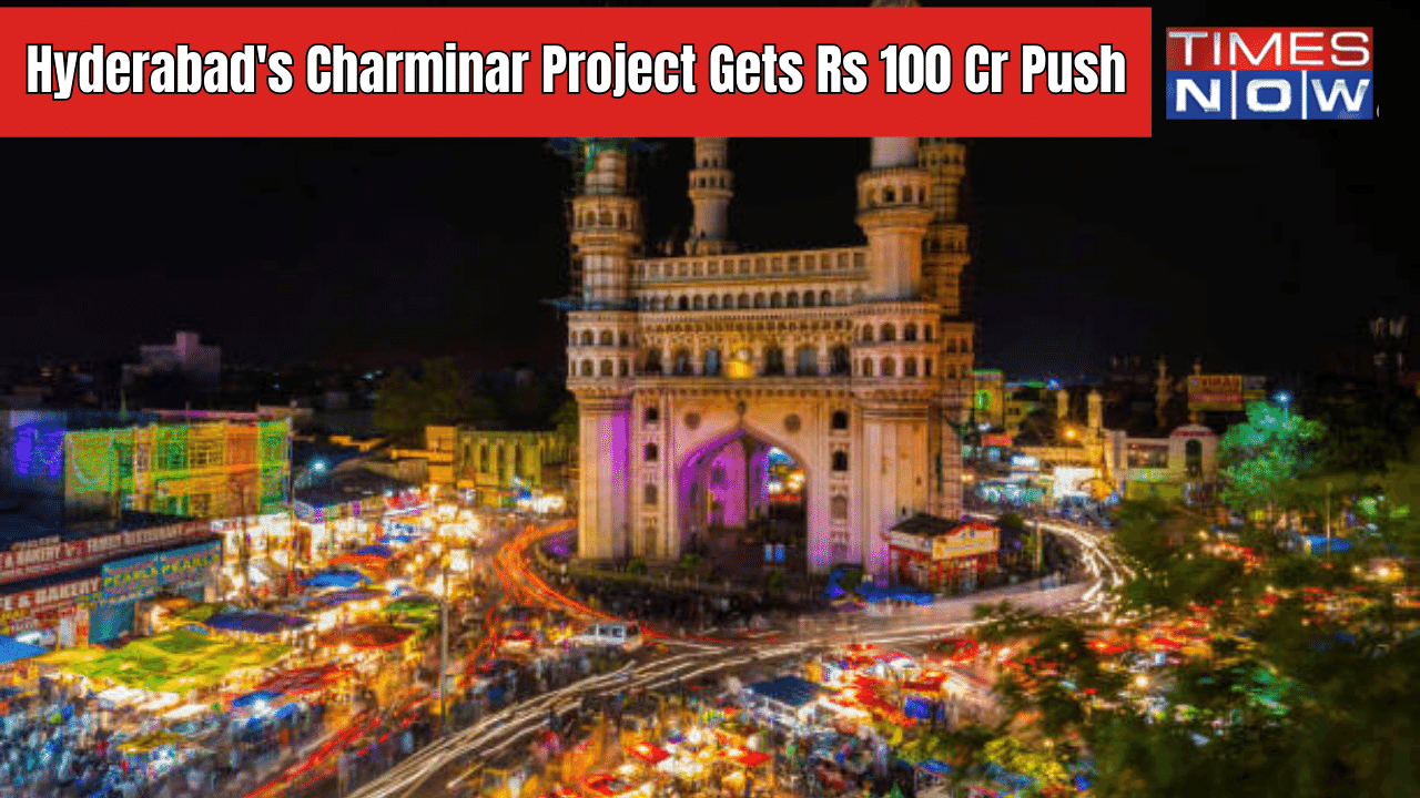 Charminar Pedestrianisation Project gets Rs 100 Crore funding