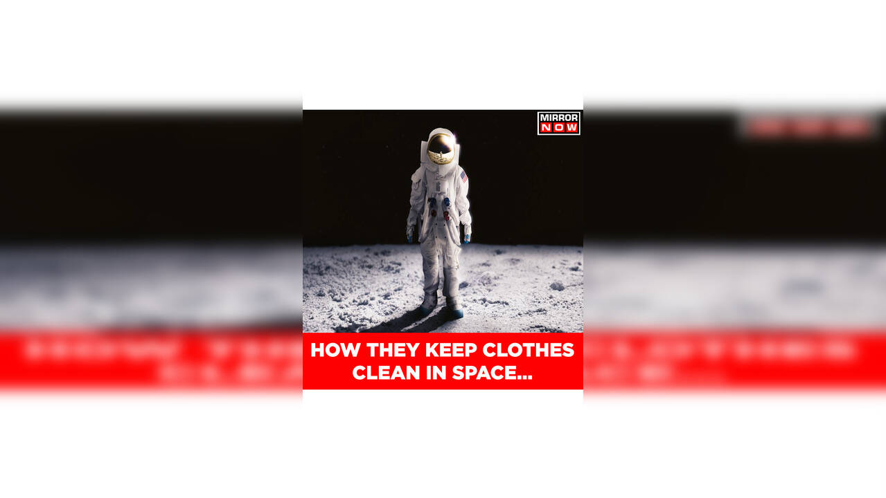 How Do Astronauts Keep Their Clothes Clean in Space? All You Need To